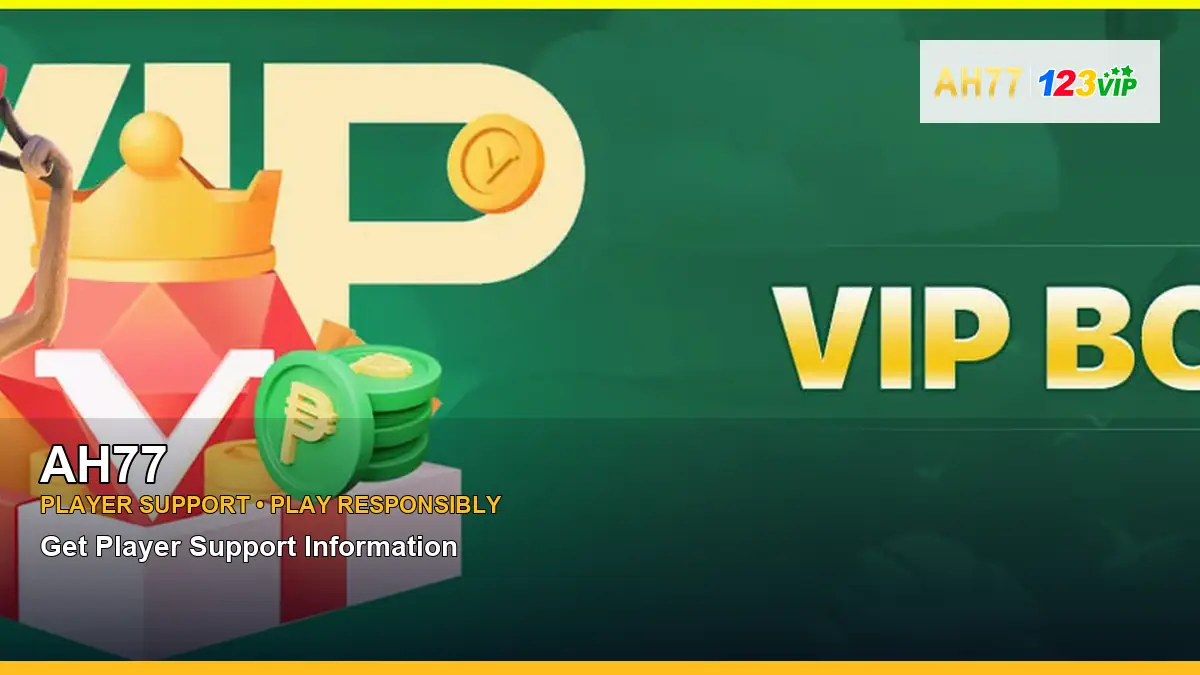 AH77 account safety and casino help for Philippine players